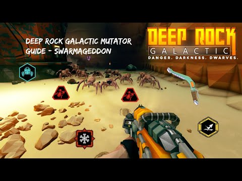 DRG Mutator Guide - Swarmageddon