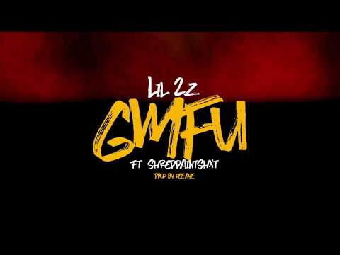 Lil 2z - GMFU (Feat. $hredd) | Audio | Prod. By Dee Aye | R2R