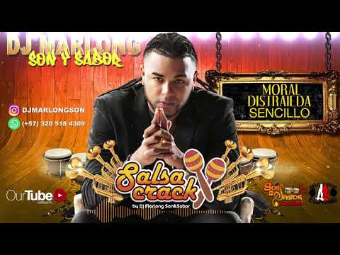 Moral Distraida - Sencillo - Dj Marlong Son & Sabor 2018