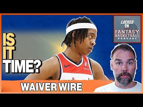 HOT & STEAMY Fantasy Basketball Waiver Wire Action