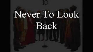 Never to Look Back Music Video