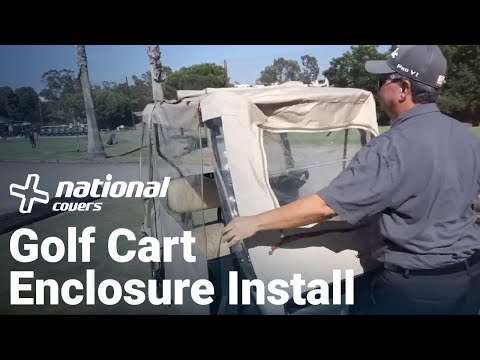 How To Install A Greenline Golf Cart Enclosure | National Covers