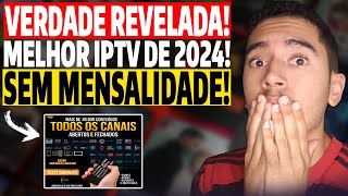 REVELEI A MELHOR LISTA IPTV DE 2024! QUAL A MELHOR LISTA IPTV BOA E BARATA? MELHOR IPTV ATUALIZADO?