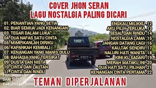Download lagu LAGU NOSTALGIA TEMBANG KENANGAN PALING POPULER ❤️ Penantian Yang Setia 💞 COVER JHON SERAN mp3 Download lagu LAGU NOSTALGIA TEMBANG KENANGAN PALING POPULER ❤️ Penantian Yang Setia 💞 COVER JHON SERAN mp3