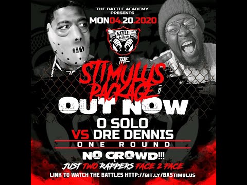 Dre Dennis vs O-Solo