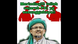 Download lagu MERINDING MENDENGAR SEJARAH PKI HABIB RIZIEQ mp3