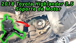 2018 Toyota Highlander 3.5 Cómo cambiar el soporte del motor del lado del pasajero