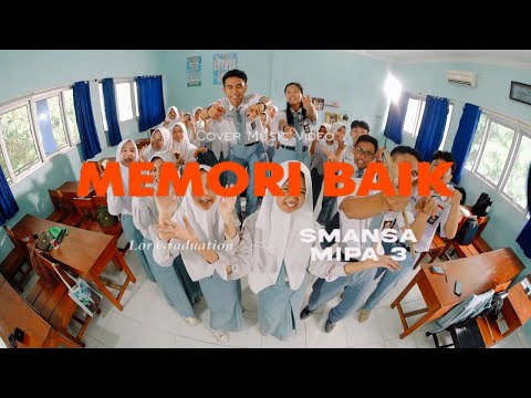 Memori Baik - Sheila On 7 feat. Aishameglio [Cover Music Video] - Smansa Rembang x Lor Graduation