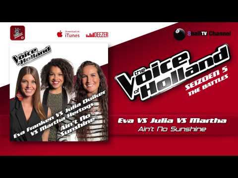 Eva vs Julia vs Martha - Ain't No Sunshine (The voice of Holland 2014 The Battles Audio)