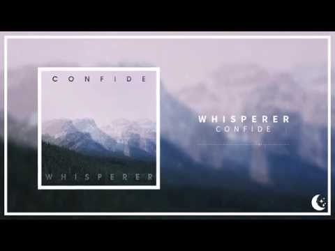 Whisperer - Confide