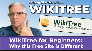 WikiTree for Beginners: Why This Free Genealogy Site is Different
