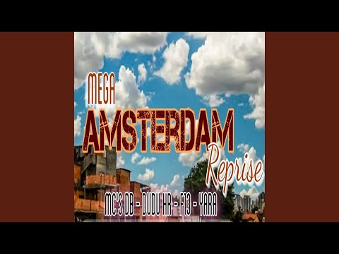 Mega Amsterdam Reprise