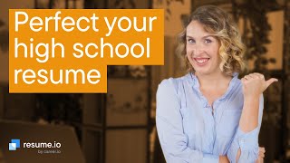 Learn how to write a high school resume (with examples)!