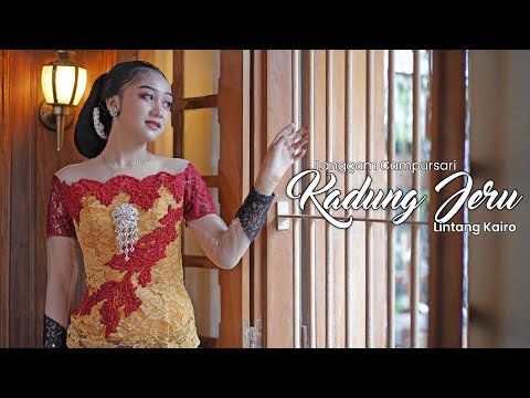 Lintang Kairo - Kadung Jeru (Official Music Video)