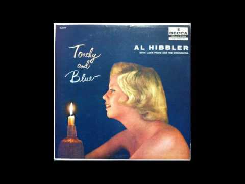 Al Hibbler with Jack Pleis And His Orchestra ‎– Torchy And Blue - full vinyl album