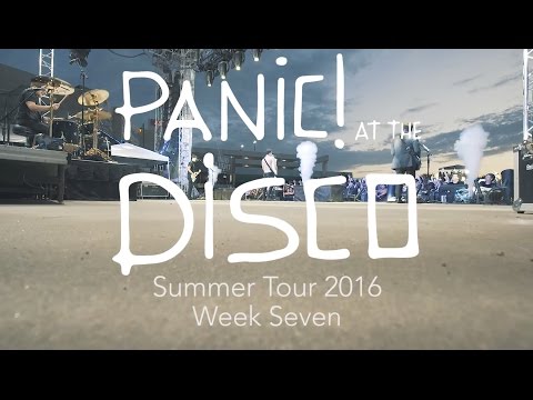 Panic! At The Disco - Summer Tour 2016 (Week 7 Recap)