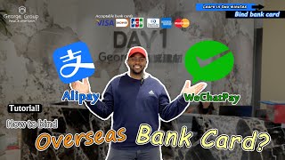 Connecting Foreign Credit Cards To Wechat Pay And Alipay: A Step-by-step Guide 💴💱💳