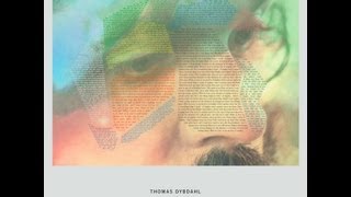 Thomas Dybdahl - What's Left Is Forever [Album Sampler]