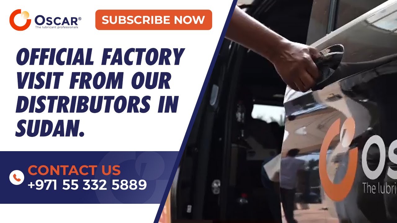Official factory visit of our Oscar Lubricants distributor in Sudan