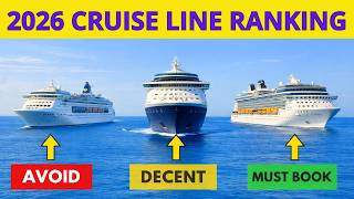DON’T Book a Cruise in 2026 Before You Watch This - WORST TO BEST
