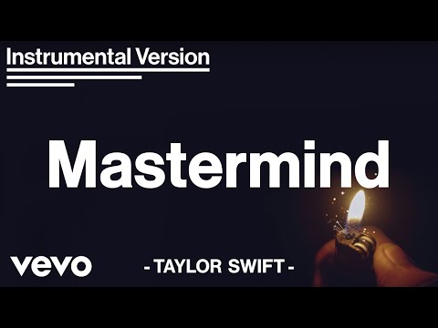 Taylor Swift - Mastermind (Instrumental Video + Lyrics)