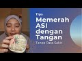 Teknik Memerah ASI Dengan Tangan Teknik Marmet