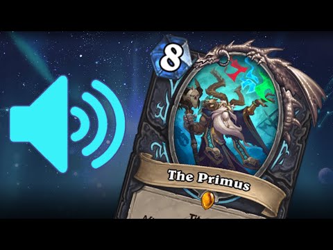 Hearthstone - The Primus Voice Lines