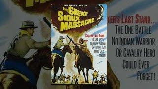 The Great Sioux Massacre