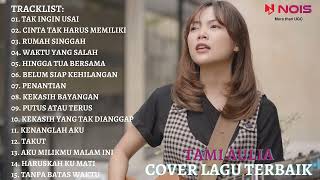 Download lagu TAK INGIN USAI - KEISYA LEVRONKA | TAMI AULIA (15 SONG BEST OF THE BEST TAMI AULIA) | AUDIO HQ mp3 Download lagu TAK INGIN USAI - KEISYA LEVRONKA | TAMI AULIA (15 SONG BEST OF THE BEST TAMI AULIA) | AUDIO HQ mp3