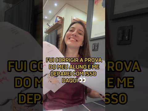 Fui corrigir a prova do meu aluno e me deparei com isso ? #shorts #professora #escola #aluno #prova