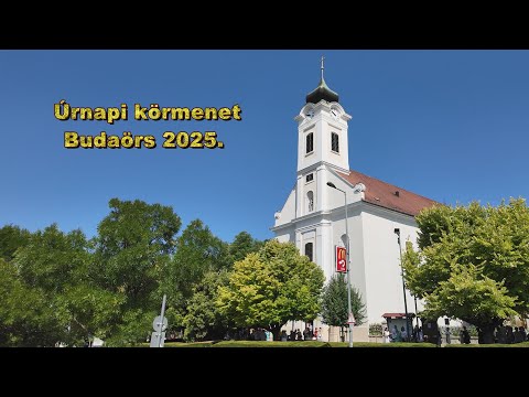 Úrnapi körmenet Budaörs 2025.