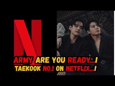 #1 On Netflix?! Taehyung & Jungkook’s Secret Project Stuns ARMY