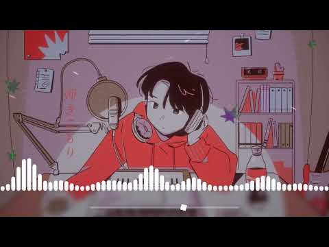 NIGHTCORE MUSIC | 弾きこもり by Akasaki