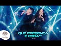 Samuel Tayrone E Vitória Lima Que Presença é Essa Clipe Oficial