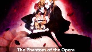 The Phantom of the Opera [Kagamine Twins version]