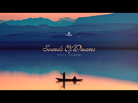 Taoufik - Sounds Of Dreams (Full Album)