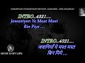 Jawaniyan Ye Mast Mast Bin Piye Abridged Version Karaoke With Scrolling Lyrics Eng हिंदी