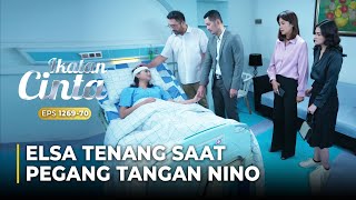 Download lagu SANGAT TENANG!! Elsa Gak Mau Melepas Tangan Nino | IKATAN CINTA | EPS.1269-70 mp3