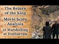 3.21 Marshalling at Dunharrow | LotR Score Analysis