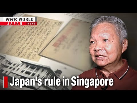 Forgive, never forget: Japan’s occupation of SingaporeーNHK WORLD-JAPAN NEWS