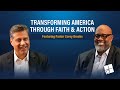 Transforming America through Faith & Action - Pastor Corey Brooks