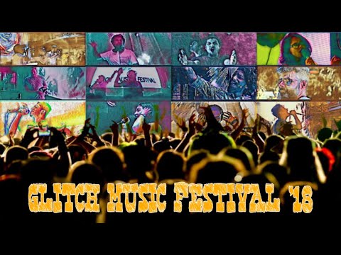 Glitch Music Festival 2018 - Official Recap Video | V3K - Rajni Step | Street Academics | Thirumali