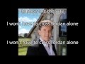 11.  I Won't Have To Cross Jordan Alone - Daniel O'Donnell
