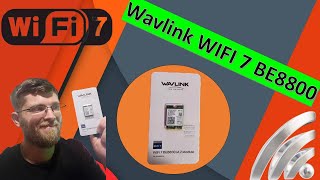 Wavlink WIFI 7 BE8800 M.2 Module Review and Unboxing