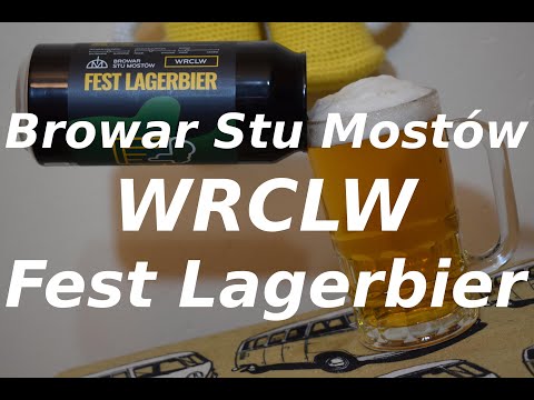 Browar Stu Mostów WRCLW Fest Lagerbier