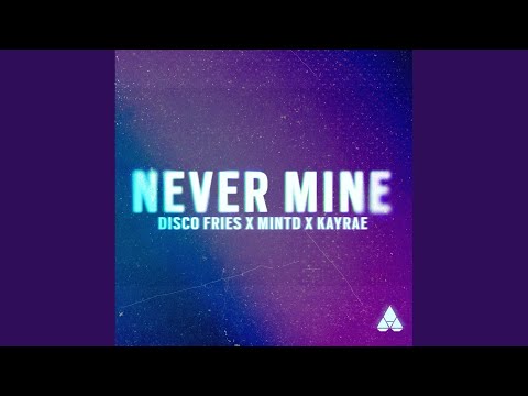 Never Mine