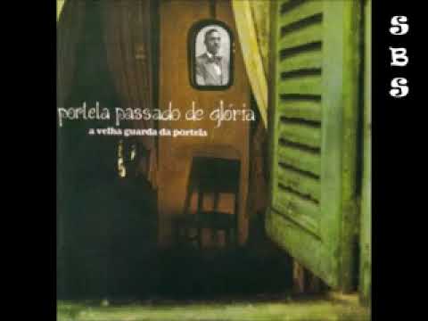 VELHA GUARDA DA PORTELA  -  PORTELA PASSADO DE GLORIA  (1970)