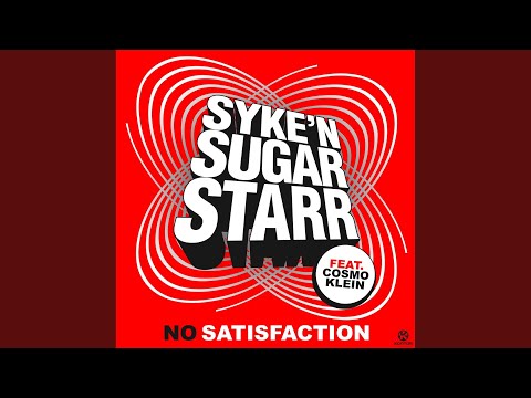 No Satisfaction (Main Mix)