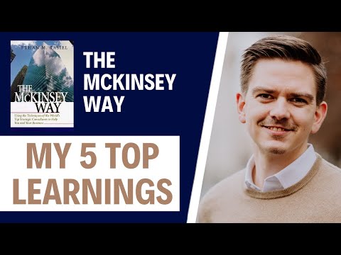 The McKinsey Way - personal lessons learned from a management consultant! (Part 1)