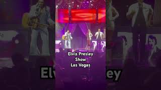 #Elvis_Presley# Elvis Presley show Las Vegas